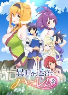 دانلود انیمه Isekai Meikyuu de Harem wo