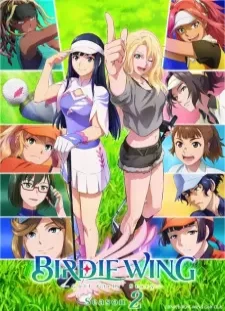 دانلود انیمه Birdie Wing: Golf Girls' Story Season 2